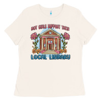 Bone hot girls support their local library Ladies Tee - MaliasSmallBusiness