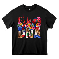 Black its in my dna dominican republic Heavy Core Tee - texasbilliewilder