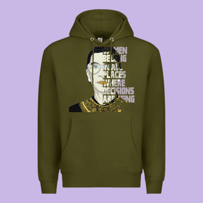 Rbg Ruth Bader Ginsburg Women Belong In All Places Premium Hoodie Designed By Bettercallsaul