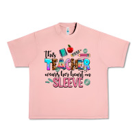 This Teacher Wears Her Heart On Sleeve Urban Heavy Tee | Teevron