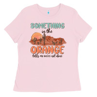 Bubblegum Pink something in the orange Ladies Tee - MaliasSmallBusiness