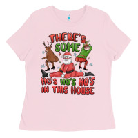Bubblegum Pink there's some ho's ho's ho's in this house Ladies Tee - MaliasSmallBusiness