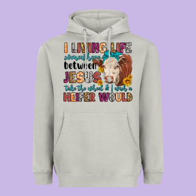 I Living Life Somewhere Between Jesus Take The Whe Heavyweight Hoodie Designed By Lillyallendesigns