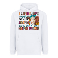 White i living life somewhere between jesus take the whe Heavyweight Hoodie - LillyAllenDesigns