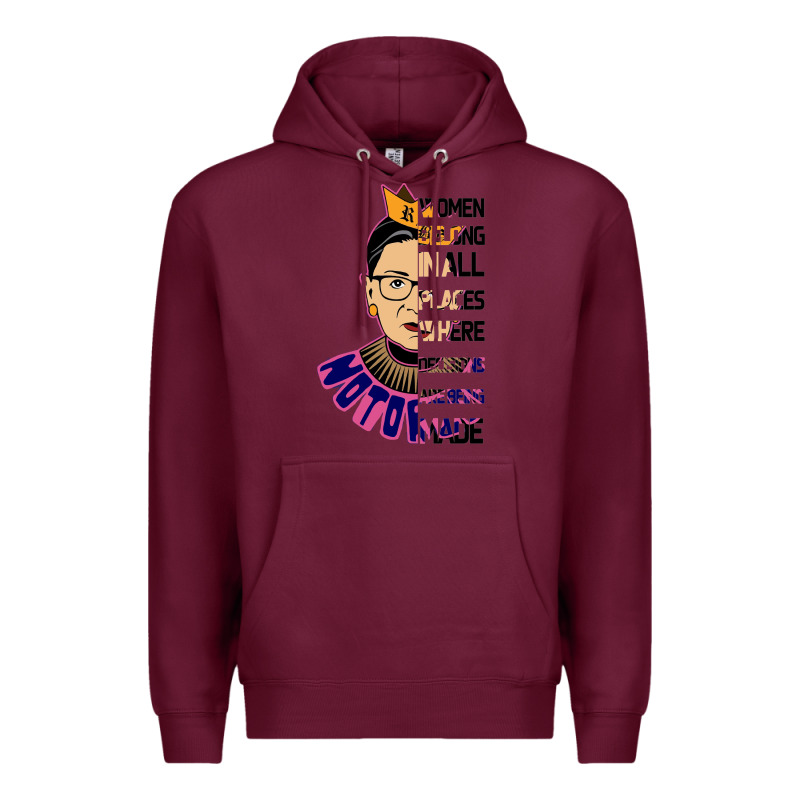 Rbg Ruth Bader Ginsburg Women Belong In All Places Premium Hoodie by Bettercallsaul | Teevron