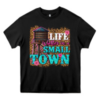 Black life is better in a small town Heavy Core Tee - texasbilliewilder