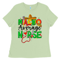 Matcha nacho average nurse Ladies Tee - JahusDesignShop