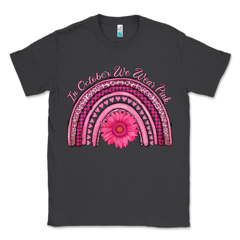 In October We Wear Pink Rainbow Classic Tee by AdoDesignShop | Teevron