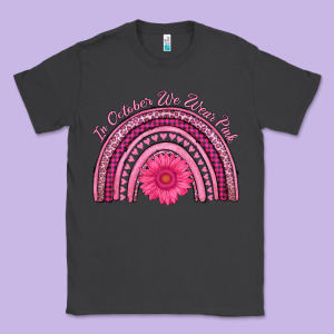 In October We Wear Pink Rainbow Classic Tee Designed By Adodesignshop