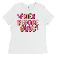 White fries before guys Ladies Tee - MaliasSmallBusiness