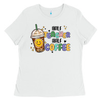 White half teacher half coffee Ladies Tee - MaliasSmallBusiness