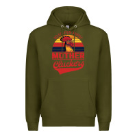 Army Green Rise And Shine Mother Cluckers Premium Hoodie - Bettercallsaul