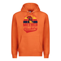 Rise And Shine Mother Cluckers Premium Hoodie | Teevron