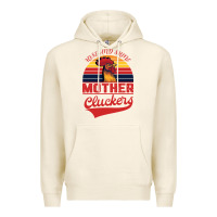 Tofu Rise And Shine Mother Cluckers Premium Hoodie - Bettercallsaul