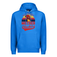 True Royal Rise And Shine Mother Cluckers Premium Hoodie - Bettercallsaul