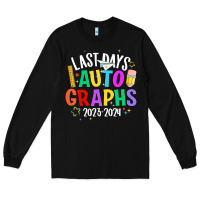 Black last days auto graphs Long Sleeve Tee - JahusDesignShop