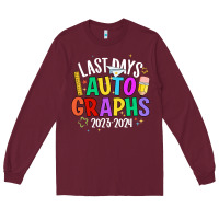 Burgundy last days auto graphs Long Sleeve Tee - JahusDesignShop