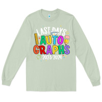 Matcha last days auto graphs Long Sleeve Tee - JahusDesignShop