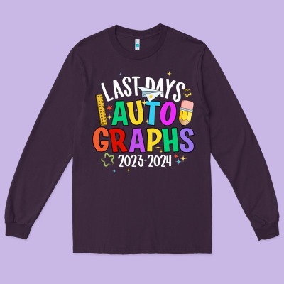 Last Days Auto Graphs Long Sleeve Tee Designed By Jahusdesignshop