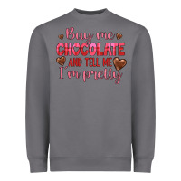 Storm buy me chocolate and tell me i'm pretty Heavyweight Sweatshirt - JahusDesignShop