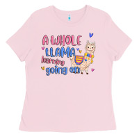 Bubblegum Pink a whole llama learning going on Ladies Tee - MaliasSmallBusiness
