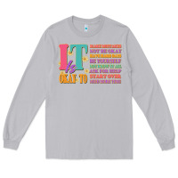 Moon Dust it is okay to Long Sleeve Tee - JahusDesignShop