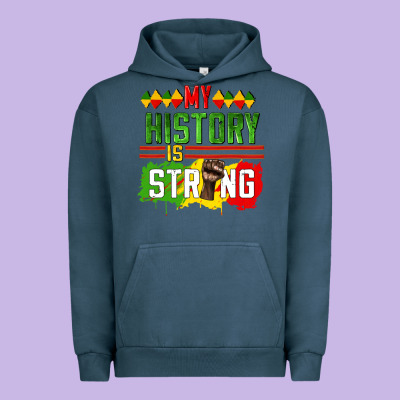 My History Is Strong Urban Hoodie Designed By Cowgirlartshop