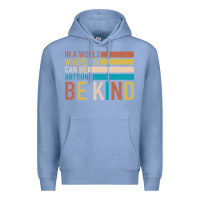 Colony Blue Be Kind Premium Hoodie - Bettercallsaul
