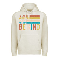 Oatmeal Heather Be Kind Premium Hoodie - Bettercallsaul