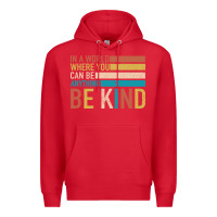 Red Be Kind Premium Hoodie - Bettercallsaul