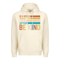 Sandshell Be Kind Premium Hoodie - Bettercallsaul