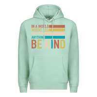 Seafoam Be Kind Premium Hoodie - Bettercallsaul