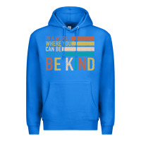 True Royal Be Kind Premium Hoodie - Bettercallsaul