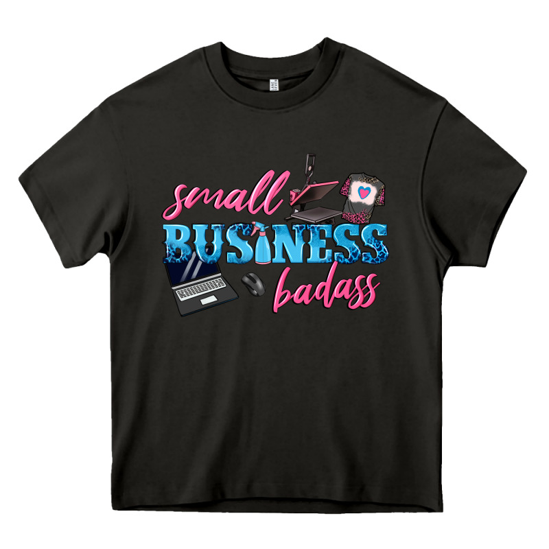 Small Business Badass Heavy Core Tee by texasbilliewilder | Teevron
