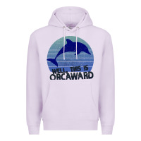Lilac Well This Is Orcaward Premium Hoodie - Bettercallsaul