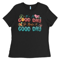 Black its a good day to have a good day Ladies Tee - MaliasSmallBusiness
