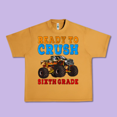 Ready To Crush Sixth Grade Urban Heavy Tee Designed By Artiststas