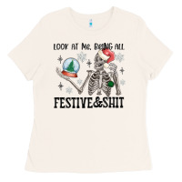 Bone look at me being all festive and shit Ladies Tee - MaliasSmallBusiness