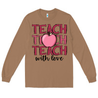 Toasted Coconut teach with love Long Sleeve Tee - JahusDesignShop