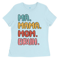 Baby Blue ma mama mom bruh Ladies Tee - MaliasSmallBusiness