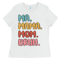 White ma mama mom bruh Ladies Tee - MaliasSmallBusiness