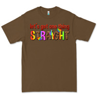 Cacao lets get one thing straight Premium Tee - texasbilliewilder