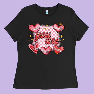 Ladies Tee valentines day positive affirmations