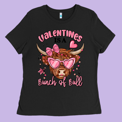 Ladies Tee valentines is a bunch of bull