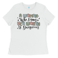White a woman who knows her worth is dangerous Ladies Tee - MaliasSmallBusiness