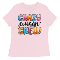 Bubblegum Pink crazy cousin crew Ladies Tee - MaliasSmallBusiness