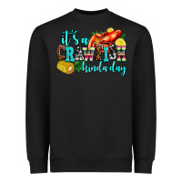 Black its a crawfish kinda day Heavyweight Sweatshirt - AdoDesignShop