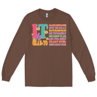 Chestnut it is okay to Long Sleeve Tee - JahusDesignShop