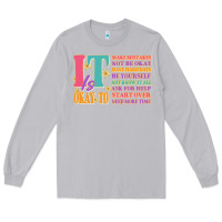 Moon Dust it is okay to Long Sleeve Tee - JahusDesignShop