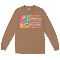 Toasted Coconut it is okay to Long Sleeve Tee - JahusDesignShop